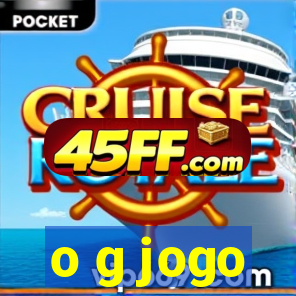 o g jogo